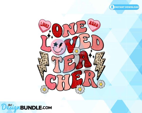 one-loved-teacher-valentines-day-png