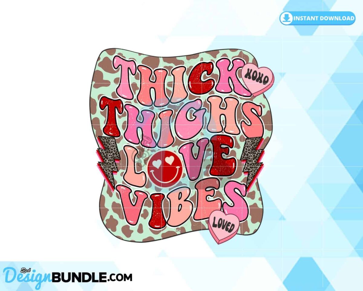 thick-thighs-love-vibes-retro-valentine