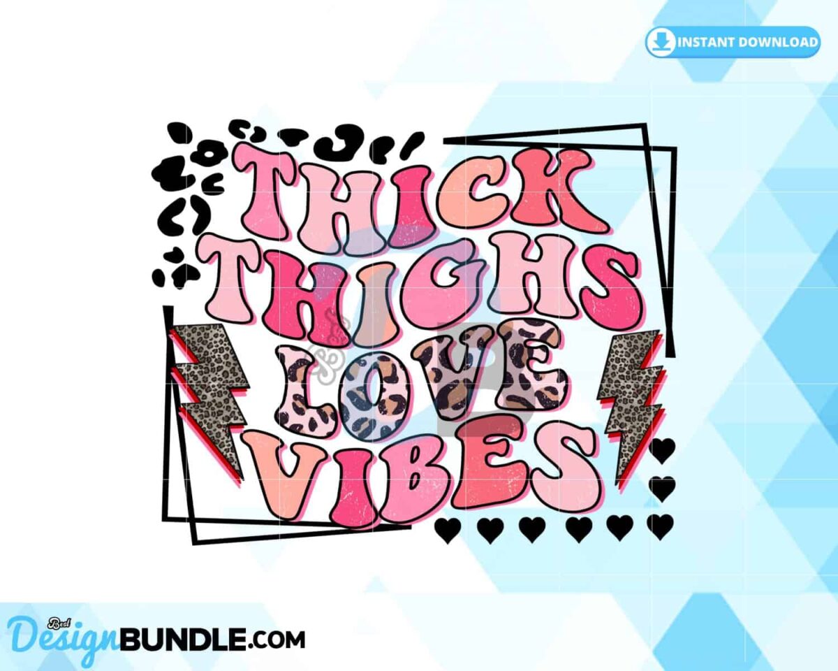 thick-thighs-love-vibes-retro-valentine