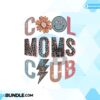 cool-moms-club-mothers-day-sublimation