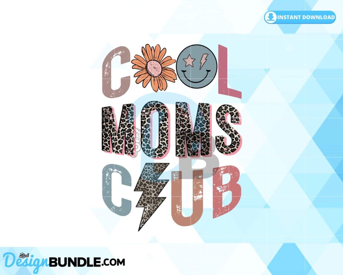 cool-moms-club-mothers-day-sublimation