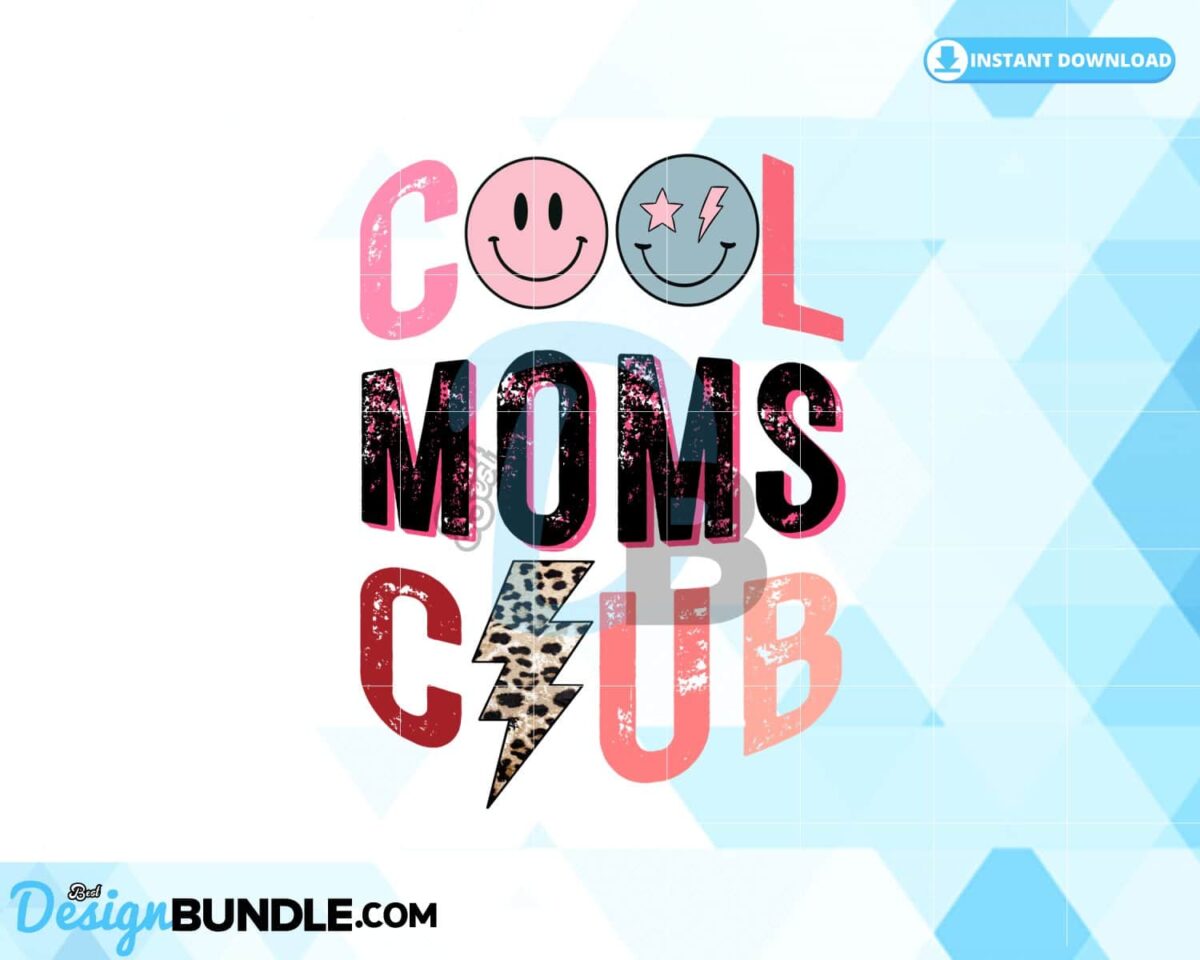 cool-moms-club-mothers-day-sublimation
