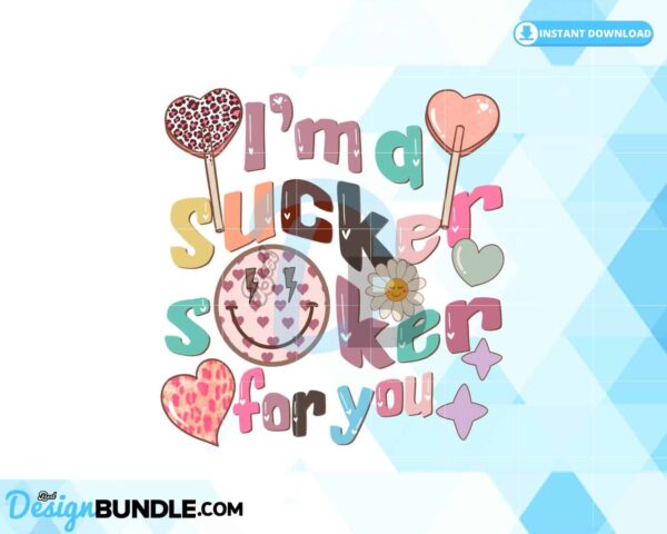 sucker-for-you-valentine-sublimation