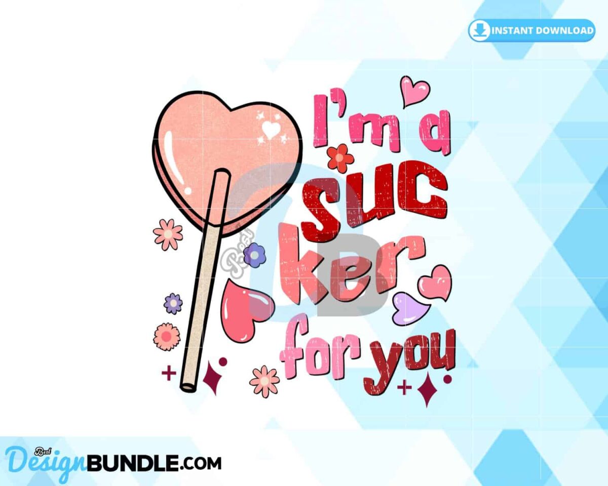 sucker-for-you-valentine-sublimation