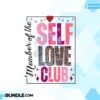 self-love-club-valentine-vibes-png