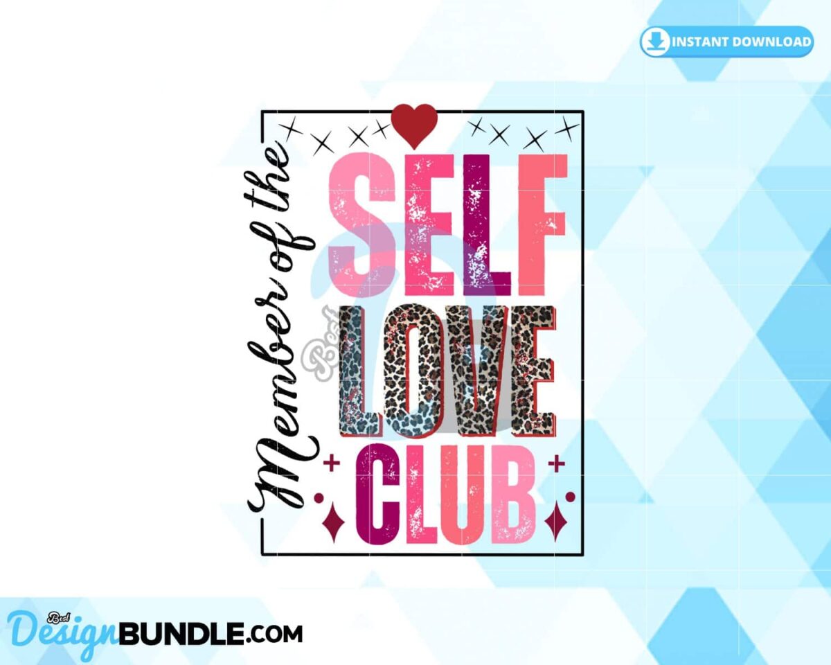 self-love-club-valentine-vibes-png