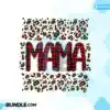 mama-christmas-leopard-sublimation