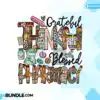 Pharmacy Sublimation pharmacy-sublimation-thankful-nurse