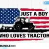 just-a-boy-who-loves-tractor-svg