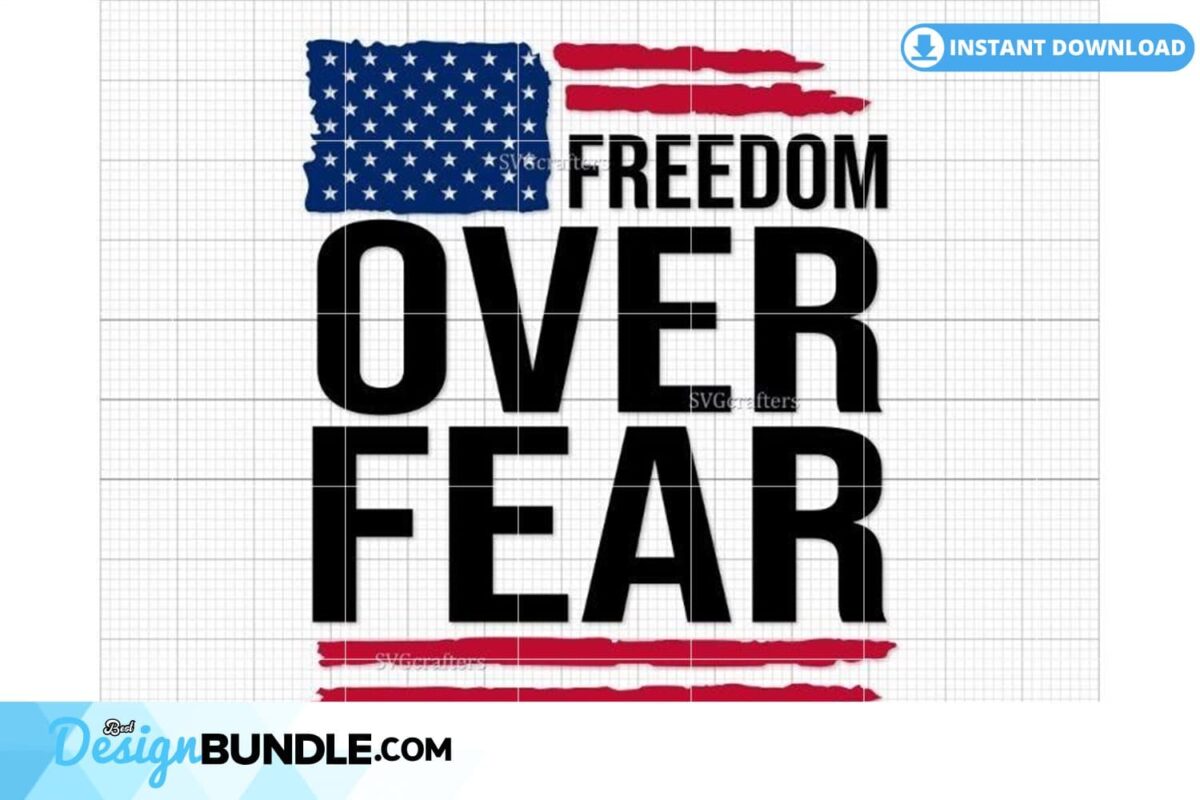 freedom-over-fear-flag-svg-us-flag-svg