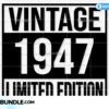 vintage-1947-png-svg-75th-birthday-svg