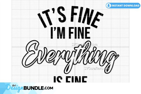 its-fine-im-fine-everything-is-fine