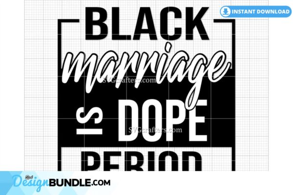black-marriage-is-dope-period-svg-blm