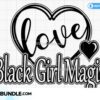 black-girl-magic-svg-black-girl-svg