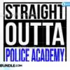 straight-outta-police-academy-svg
