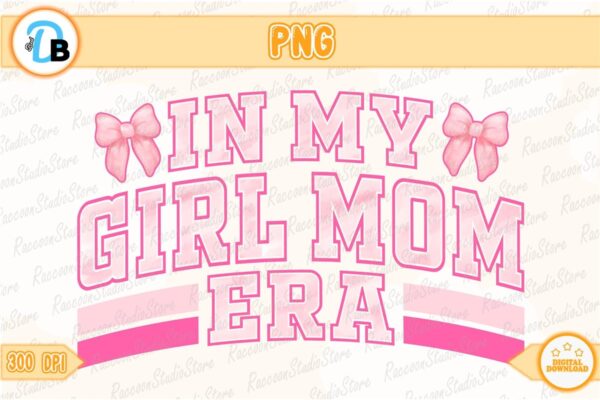 in-my-girl-mom-era-png-instant-download