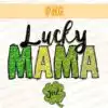 lucky-mam-instant-download