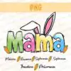 CUSTOM Mama Bunny Png custom-mama-bunny-png-this-mama-loves-instant-download