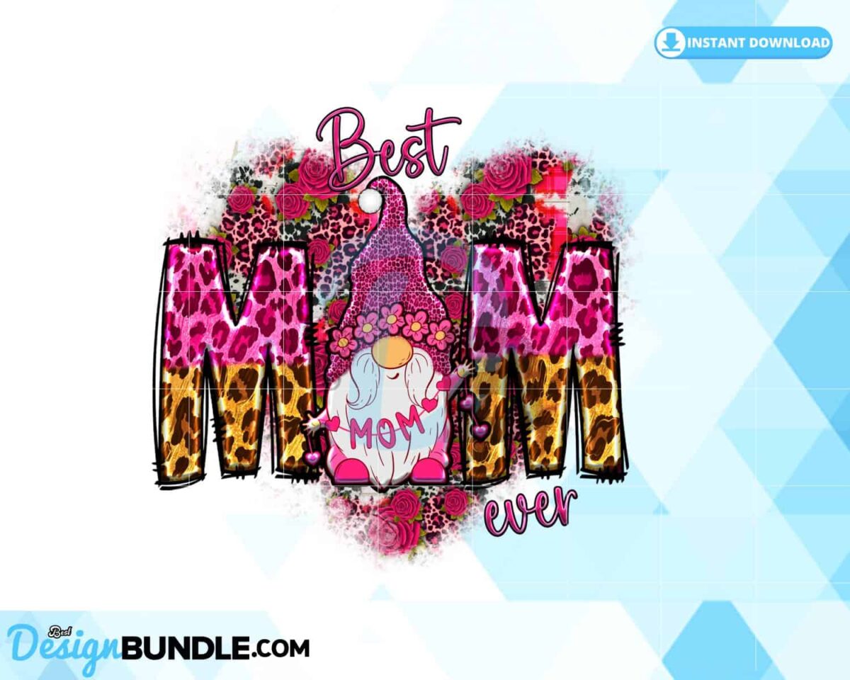 best-mom-ever-sublimation-mothers-day
