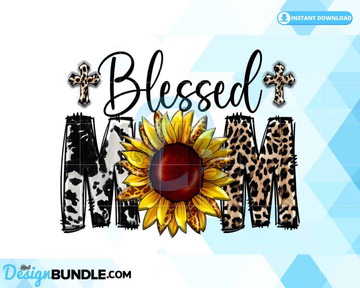 blessed-mom-sublimation-mom-png-mama