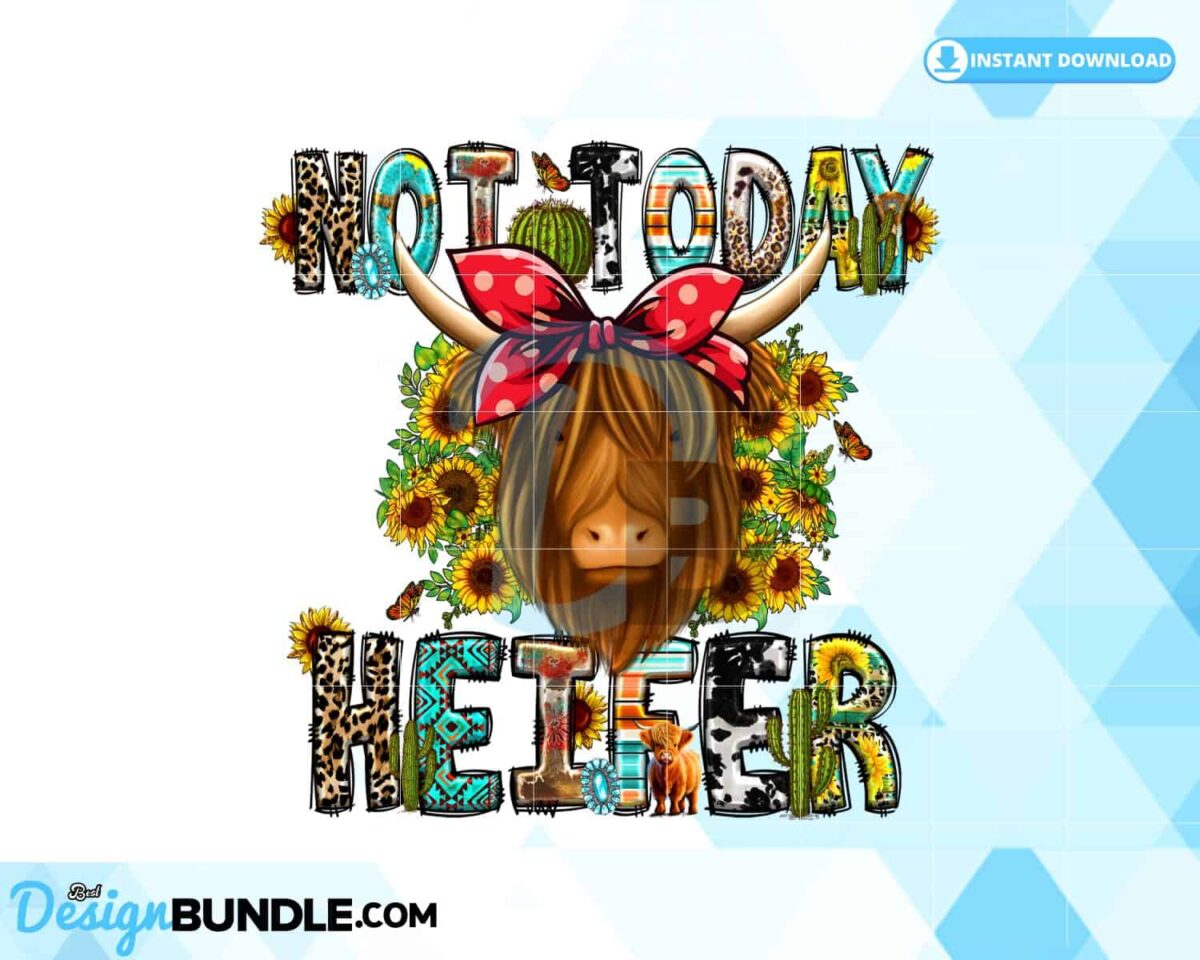not-today-heifer-cow-sublimation-farm
