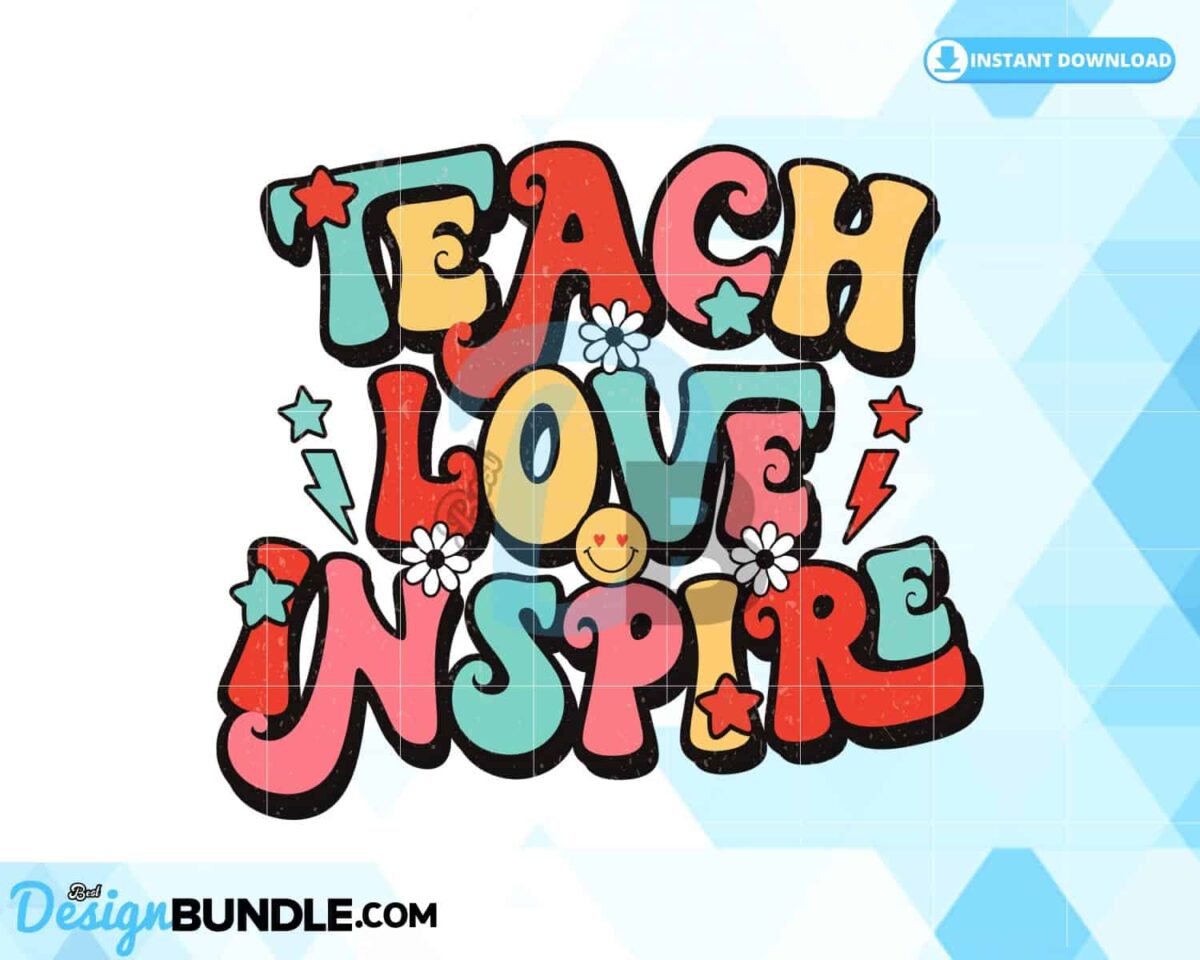 teach-love-inspire-teacher-sublimation