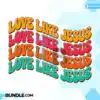 love-like-jesus-retro-sublimation-png