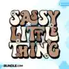 Sassy Little Thing Sublimation sassy-little-thing-sublimation-retro