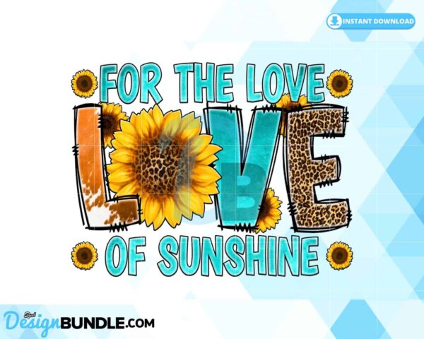 for-the-love-of-sunshine-sublimation