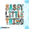 sassy-little-thing-sublimation-sassy