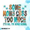 funny-mom-sublimation-mom-quotes-mama