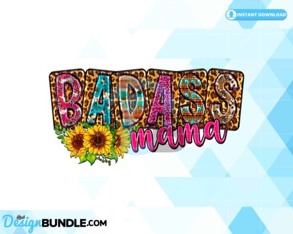 mama-sublimation-badass-mama-mom-png