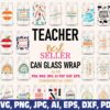 teacher-libbey-can-glass-wrap-svg-png