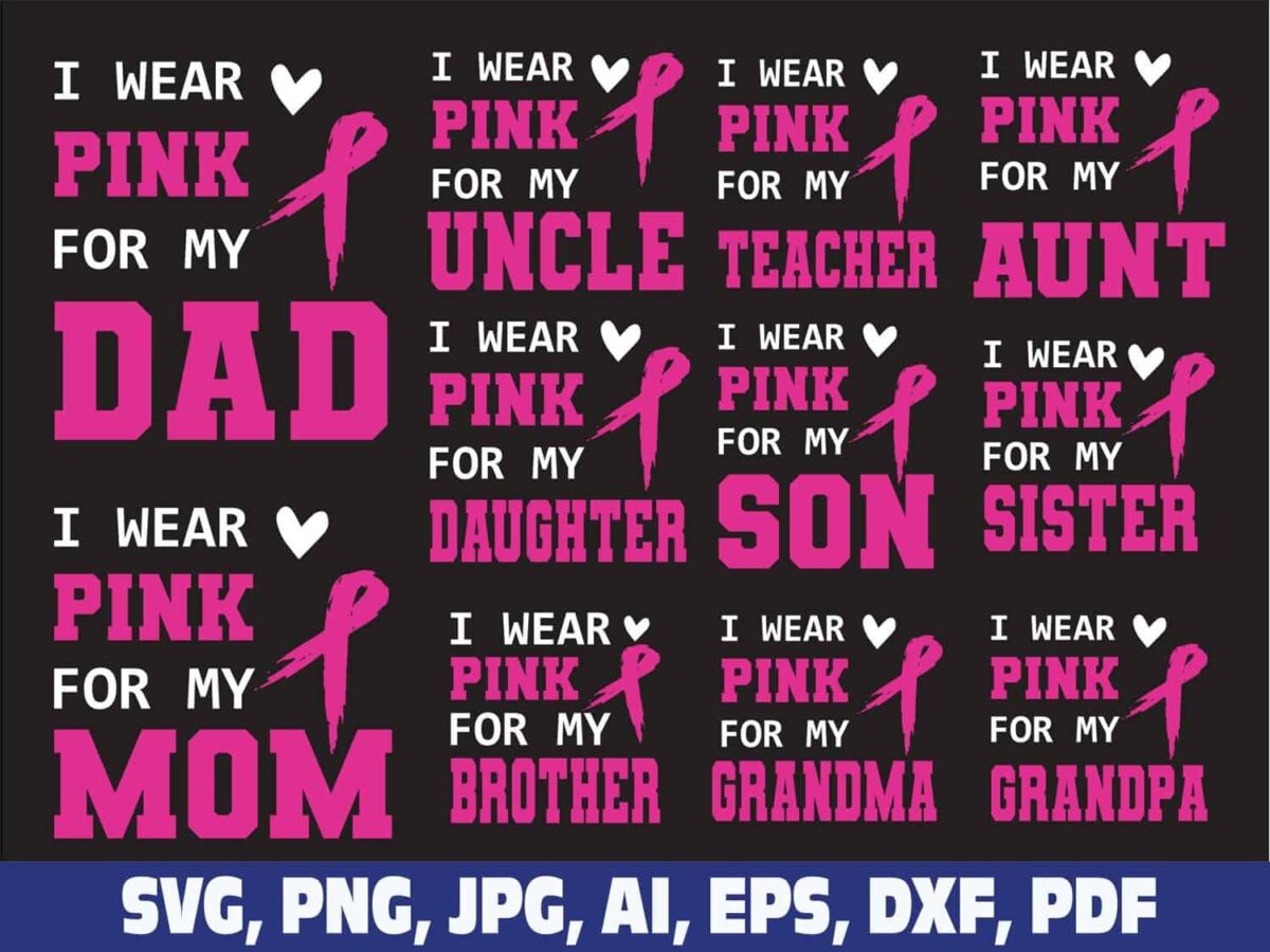 i-wear-pink-for-my-family-svg-cancer