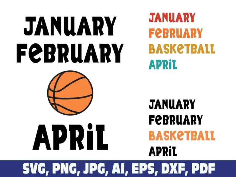 january-february-basketball-april-svg