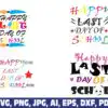 happy-last-day-of-school-svg-png