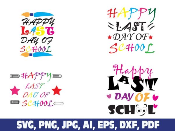happy-last-day-of-school-svg-png