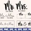 Mr and Mrs Est 2024 SVG mr-and-mrs-est-2024-svg