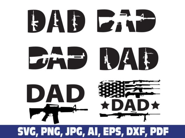 dad-rifle-army-guns-fathers-day-svg-png