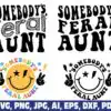 Somebody's Feral Aunt Svg Png somebodys-feral-aunt-svg-png-aunt-svg