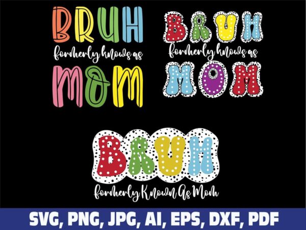 bruh-formerly-known-as-mom-dalmatian-png