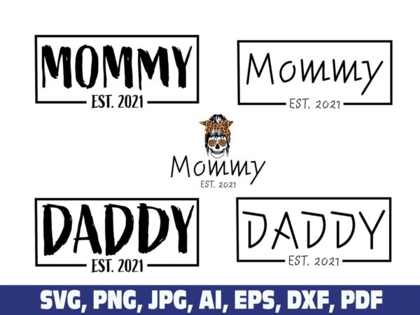 mommy-daddy-est-2021