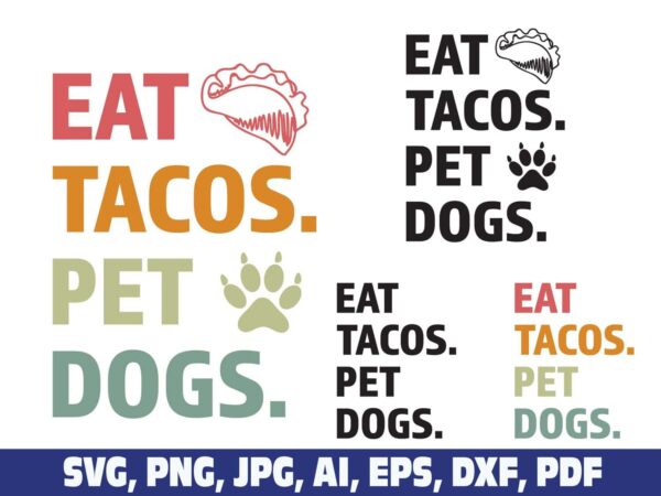 eat-tacos-pet-dogs-gym-svg-png