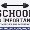 school-is-important-but-muscles-are-imp