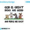 dogs-are-good-embroidery-design