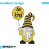 bee-kind-gnome-embroidery-design