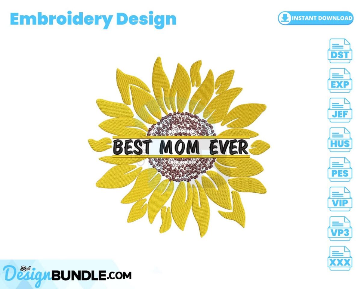 sunflower-best-mom-ever-embroidery-design