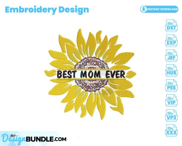 sunflower-best-mom-ever-embroidery-design
