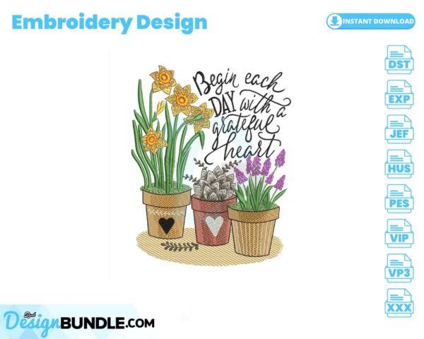begin-each-day-with-a-grateful-heart-embroidery-design