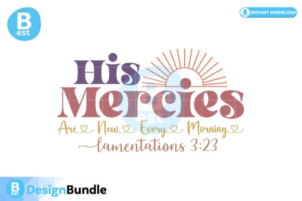 his-mercies-are-new-every-morning-svg